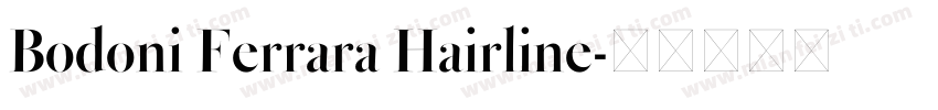 Bodoni Ferrara Hairline字体转换